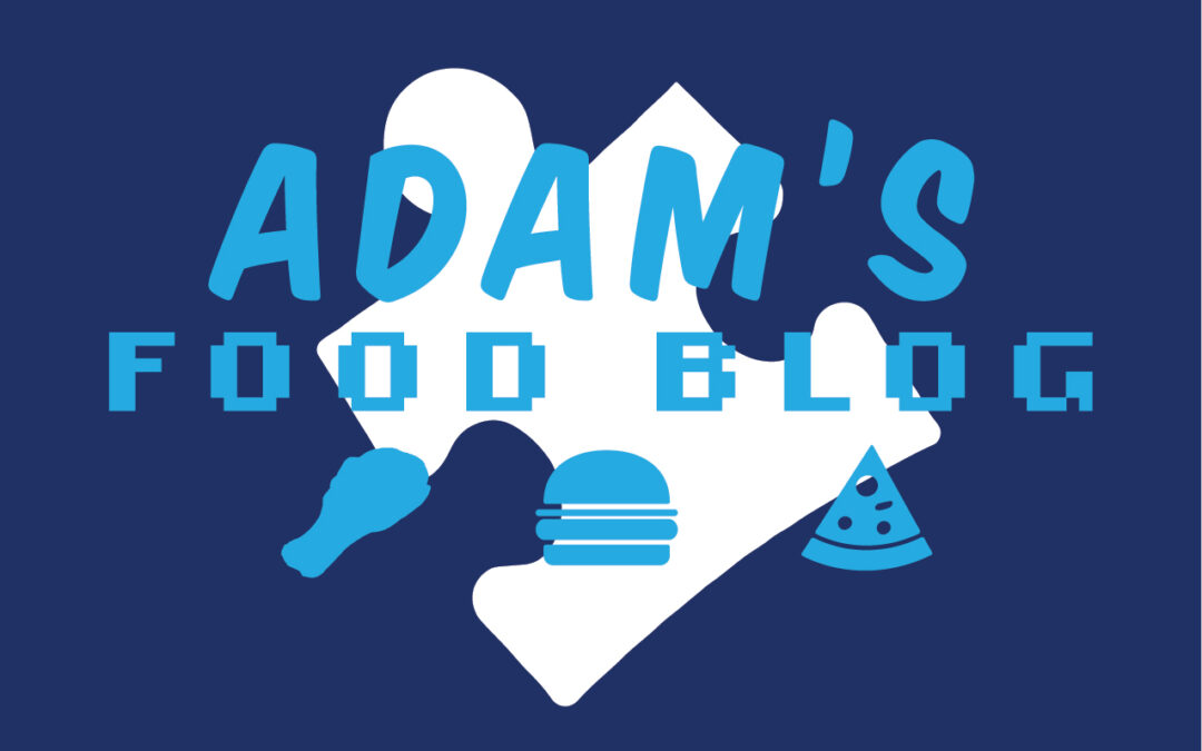 Adam’s Food Blog